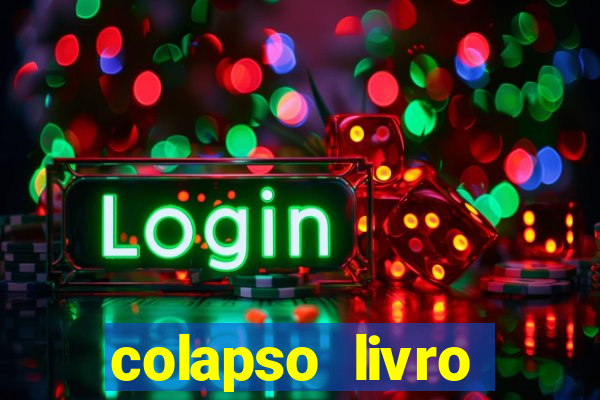 colapso livro darkside darkside books pdf
